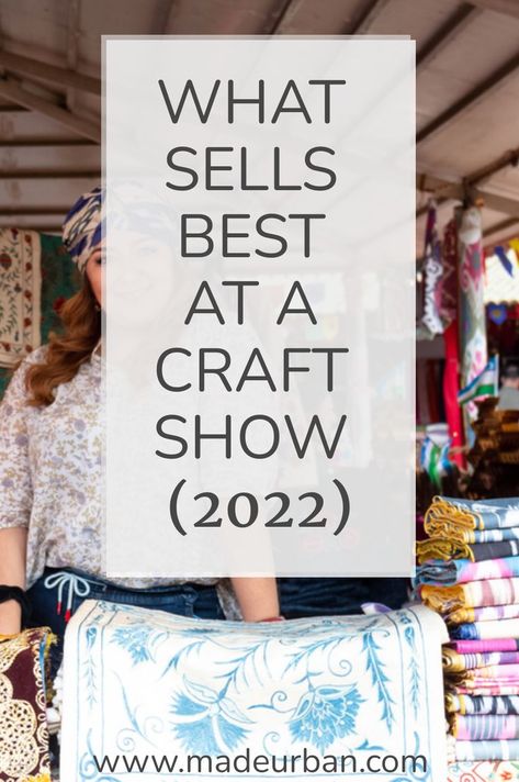The types of products that always sell well at craft shows, as well as the easiest crafts to sell, and the most profitable. Craft Show Best Sellers, Diy Crafts You Can Sell, Craft Fair Ideas To Sell, Diy Floor Cleaner, Selling Crafts Online, Profitable Crafts, Diy Projects To Make And Sell, Craft Show Booths, Diy Gifts To Sell