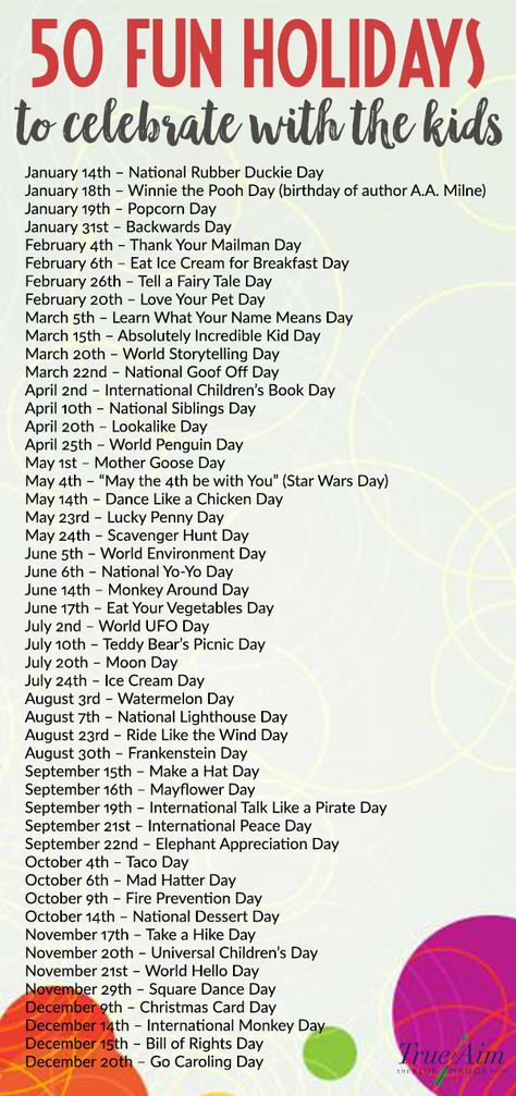 Here are 50 fun holidays you can celebrate with your kids! They are great for an excuse to have some extra fun, or for providing a unique learning activity! Organisation, Fun Holidays To Celebrate, National Holiday Calendar, Silly Holidays, Monthly Celebration, Fun Holidays, Wacky Holidays, Activity Director, Daily Holidays