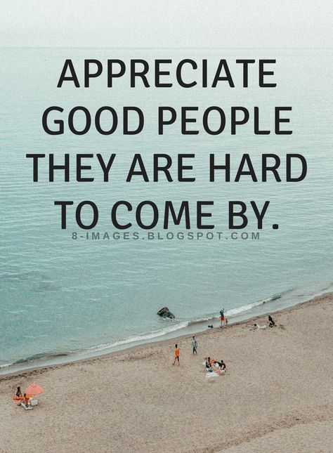2015 Quotes, Appreciate People Quotes Thankful For, Appreciate Good People Quotes, Resignation Quotes, Appreciate Quotes, Attitude Of Gratitude Quotes, Good People Quotes, Gratitude Quotes Thankful, Wisdom Thoughts
