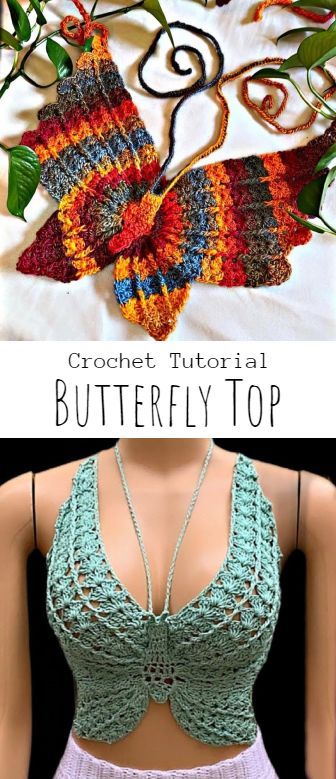 Crochet Butterfly Top How To Make A Butterfly Crochet Top, Crocheted Butterfly Top, Quick Crochet Crop Top, Crochet And Fabric Top, Butterfly Crochet Top Pattern Free, Witchy Crochet Top, Crochet With Crystals, Crochet Spring Tops Free Pattern, Cute Crochet Clothes Ideas