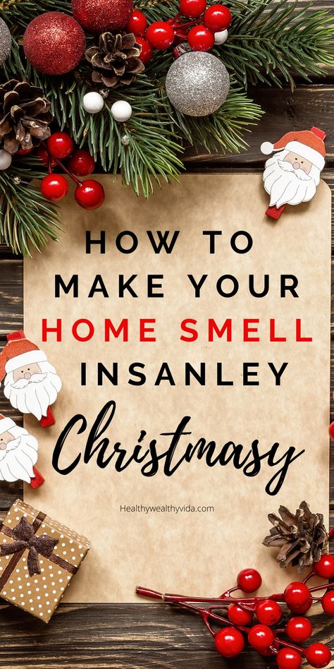 Smell Like Christmas Home, Make Home Smell Like Christmas, Diy Christmas Scents House Smells, Christmas Fragrance Pot, Christmas Fragrance Diy, Make Your Home Smell Like Christmas, Make My House Smell Like Christmas, Christmas Smelling Pot, Christmas Smell Diy