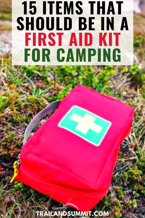 Camp First Aid Kit, Homemade First Aid Kit Diy, Camping Medicine Kit, 1st Aid Kit Diy, First Aid Kit Diy Travel Mini, Camping First Aid Kit Checklist, Scout First Aid Kit, Diy First Aid Kit For Camping, First Aid Kit Must Haves