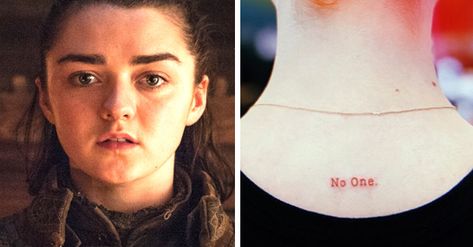 No One Tattoo Game Of Thrones, No One Tattoo, Got Tattoo Game Of Thrones, Game Of Thrones Tattoo Ideas, Arya Stark Tattoo, Game Of Thrones Tattoos, Got Tattoo, Font Tattoos, Orion Tattoo