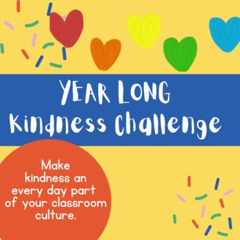 Does your school/class need a boost in kindness and classroom culture?  Do you want to get your school year off to a good start and set the tone from day one?  This Google Slides product contains slides to introduce the concept of kindness, the positive effects of kindness, and sets up the year long challenge.  Each week introduce a new kindness task card.  You can plan them in advance, or have students draw one at random each week.  Focus on that task and encourage all students to participate in completing each challenge at least one time that week.  You can keep track of students who complete each task if you would like.  Or, you can have a class meeting once a week to discuss everyone's progress in a more informal setting.  Classroom reflection questions have been included. Contains:**1