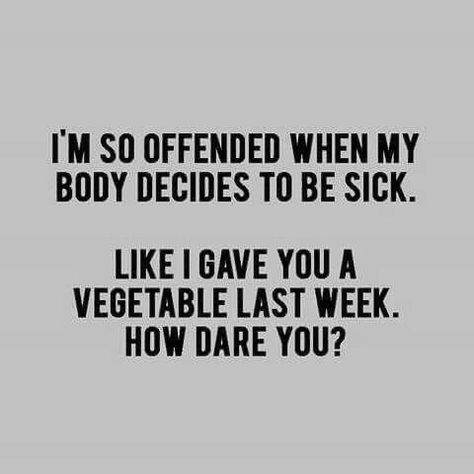 Humour, Cold Meme Sick, Quotes About Being Sick With A Cold, Sick Of Being Sick Quotes, Sick In Bed Quotes, Sick At Work Humor, Jokes About Being Sick, Sick Meme Cold Funny, Sick Humor Cold