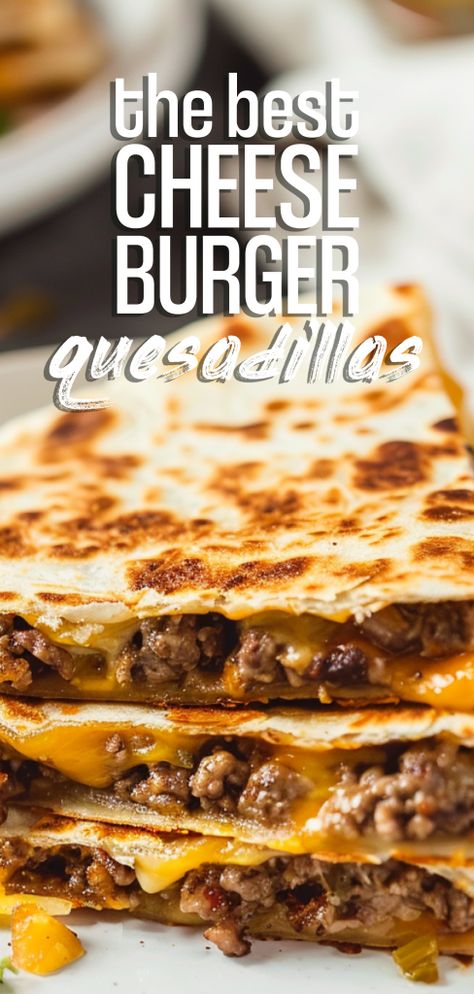 Cheeseburger Quesadillas [35 Minutes] – Chasety Paninis, Homemade Cheeseburger Pizza, Hamburg Quesadilla, Blackstone Cheeseburger Quesadilla, Minced Beef Quesadillas, Black Stone Cheeseburger Quesadilla, Cheeseburger Quesadilla Easy, Grilled Quesadilla Burger, Philly Steak Quesadilla