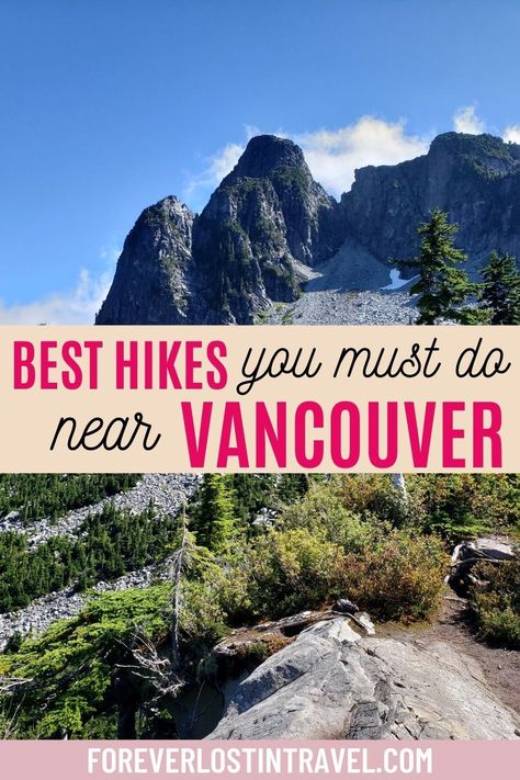 Vancouver is the perfect destination for those who love the outdoors. There are mountains, lakes and trails nearby and plenty of places to explore. Here are some of the top hikes in Vancouver that you should plan to do on your next trip, with options for every skill level #travel #Vancouver #hiking #BritishColumbia #hikingBC #Vancouverhikes #outdoors #foreverlostintravel Hikes In Vancouver Canada, Vancouver Hikes, Vancouver Hiking, Travel Vancouver, Vancouver Vacation, Canadian Road Trip, Vancouver Travel, Places To Explore, Canadian Travel
