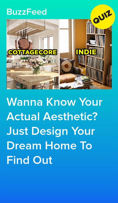 Wanna Know Your Actual Aesthetic? Just Design Your Dream Home To Find Out Humour, Types Of House Aesthetic, Index Design Aesthetic, How To Know Your Aesthetic, What Is Your Aesthetic Quiz, Whats Your Aesthetic Quiz, How To Find My Aesthetic, What’s My Aesthetic Quiz, Whats My Aesthetic Quiz