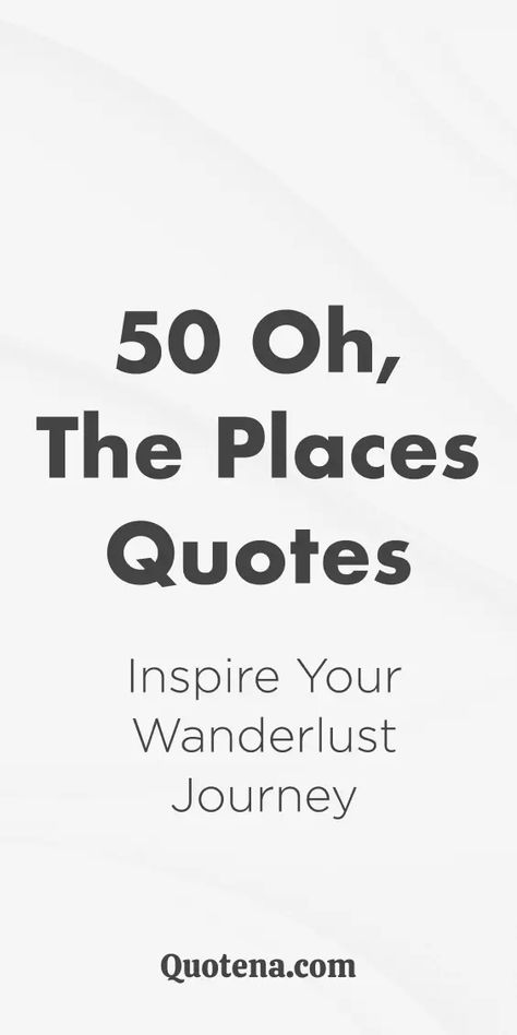 Feed your wanderlust with 50 Dr. Seuss quotes that inspire adventure and exploration. Oh, the places you'll go! Click on the link to read more. What To Write In Oh The Places You'll Go, Oh The Places You Will Go Quotes, The Places You Will Go, Oh The Places You’ll Go Quotes, All The Places You Will Go Dr Seuss, Quotes About Places, Oh The Places You’ll Go, Oh The Places You'll Go Graduation, Oh The Places You Will Go