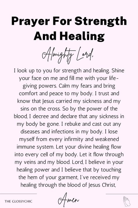 Prayer For Strength And Healing Healing Prayers For Myself, Prayers For Faith And Strength, Scriptures For Healing And Strength, Prayer For Positivity, Strength Prayers For Women, Prayer For Family Healing, Prayers For Guidance Strength Peace, Prayer For Mental Healing, Prayer For Emotional Healing