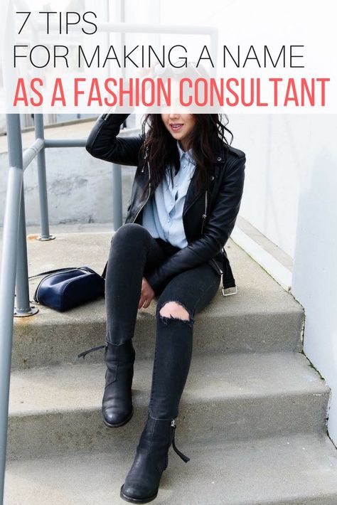 7 Tips For Making a Name as a Fashion Consultant – The Wardrobe Stylist Consultant Outfit, Fashion Consultant Stylists, Personal Fashion Stylist, Wardrobe Consultant, Consultant Business, Stylist Business Cards, Stylist Fashion, Way To Success, Spring Work Outfits