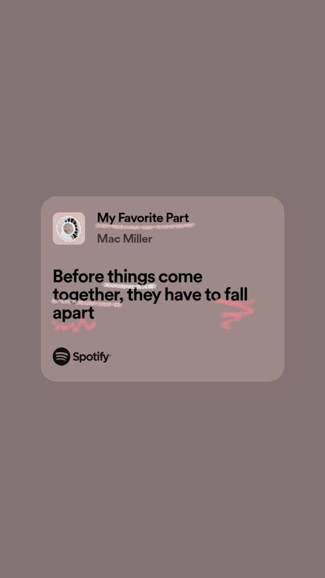 Ariana Grande Mac Miller, Mac Miller Songs, Mac Miller Quotes, Mac Miller Tattoos, Ariana Grande Mac, Grad Quotes, Lyrics Spotify, Quote Collage, Street Quotes