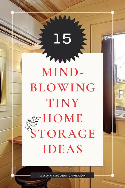 "Discover 15 Incredible Tiny Home Storage Ideas!" Tiny Living Organization, Tiny Space Hacks, Tiny House Space Saving Ideas, Tiny Home Storage Ideas, Tiny Home Storage, Tiny Apartment Storage, Space Saving Furniture Tiny Houses, Small House Hacks, Apartment Storage Solutions