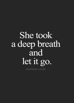 just breathe Wisdom Quotes, Quotes About Moving, Motiverende Quotes, Life Quotes To Live By, Trendy Quotes, Quotes About Moving On, Moving On, New Quotes, The Words