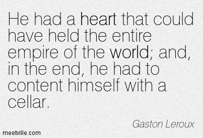 Gaston Leroux // my favourite quote Gaston Leroux Phantom, Phantom Of The Opera Book Quotes, Leroux Erik, Phantom Aesthetic, Hopeless Quotes, Jokes About Life, Ella Enchanted, Opera Ghost, Gaston Leroux