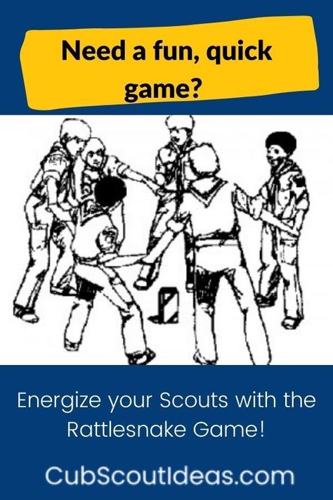 If you need a fun, quick activity to do after a passive task, energize your Scouts with the Rattlesnake Game! Scouts Activities Ideas, Team Tiger Cub Scouts Activities, Scout Games Indoor, Scout Games Outdoor, Bear Scout Activities, Scouts Games, Boy Scout Games, Joey Scouts, Scouting Activities