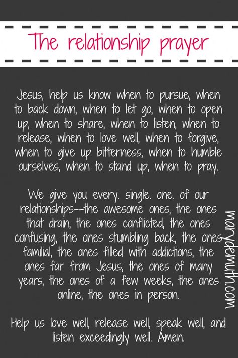 A Prayer for your Relationships. Even the hard ones.  I need one for the ones that start up effortlessly but end up draining.... Relationship Prayer, Ayat Alkitab, Prayer For You, Life Quotes Love, All I Ever Wanted, After Life, The Perfect Guy, A Prayer, Power Of Prayer