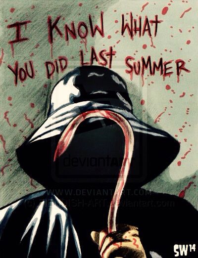 I Know What You Did Last Summer.............. Horror Villians, Horror Fanatic, Horror Pictures, Fan Poster, Slasher Movies, Evil Dead, Scary Movie, Horror Movie Art, Horror Icons