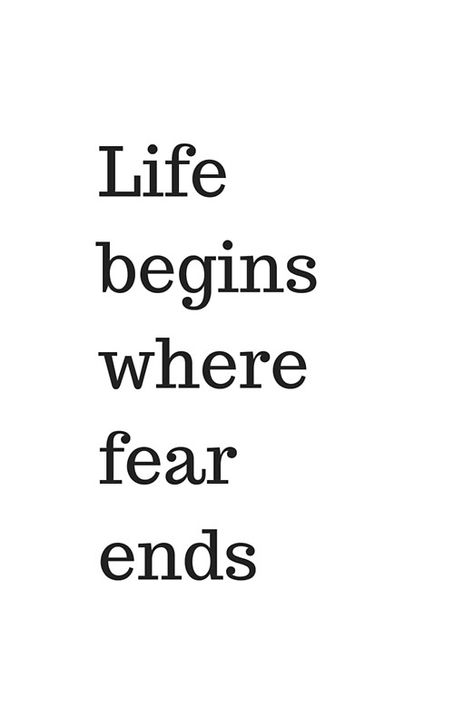 LIFE BEGINS WHERE FEAR ENDS - MOTIVATIONAL QUOTE Life Begins Where Fear Ends Tattoo, Quotes About Fears, Motivational Quotes For Mentality, Quote About Freedom, Philosophy Aesthetic Quotes, Personal Philosophy Quotes, Fear Motivation Quotes, Philosophy Quotes Aesthetic, Philosophic Quotes