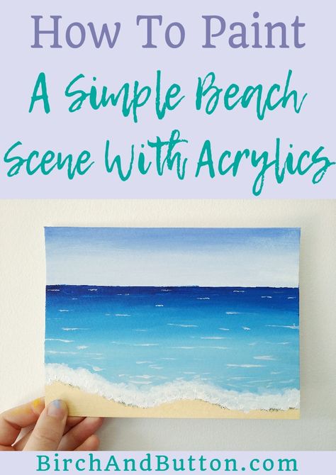 How To Paint A Beach Scene, How To Paint An Ocean Scene, How To Paint Beach Scene Easy, Simple Beach Painting, Beach Canvas Paintings, Beach Scene Painting, Beach Paintings, Beach Art Painting, Scene Painting