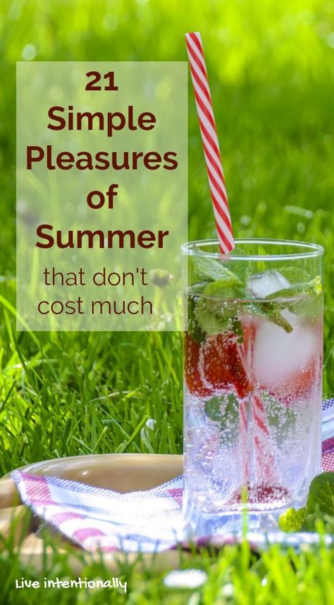 Make the most of your summer with these 21 low or no cost ideas. Simple joys. Enjoy the moment. Summer fun. Relax. Play. Enjoy life. Happiness. Family fun. Fun Summer Desserts, Summer Hygge, Desserts For Kids, Slow Summer, Live Intentionally, Cozy Summer, Cozy Life, Living Simply, Summer Fun For Kids