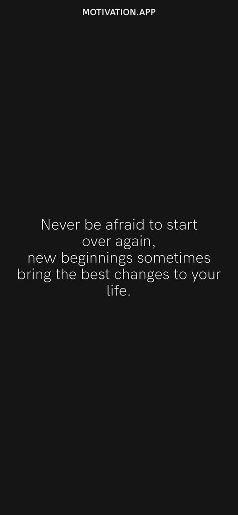 Quotes About Moving On In Life New Beginnings, Starting Again Quotes Motivation, Start Over Again Quotes, Quotes About Starting Over Move Forward, Life Changes In An Instant Quotes, New Life New Beginning Quotes, Here’s To New Beginnings Quotes, Ready To Move On Quotes Fresh Start, New Begging Quotes Fresh Start