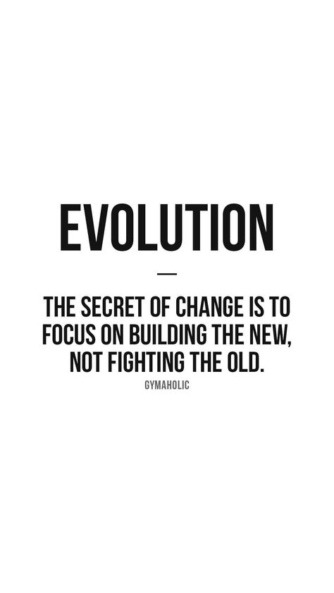 Evolution Quotes Inspiration, Personal Evolution Quotes, Evolution Quotes, Aspiration Quotes, The Secret Of Change, Workout Quote, Training Quotes, King Quotes, Stoic Quotes