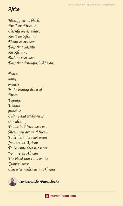 Africa Poem by Tapiwanaishe Pamacheche Beautiful African Words, South African Poems, Praise Poems, Identity Poem, Poems About Change, Youth Day South Africa, African Poems, Heritage Day South Africa, South Africa Art