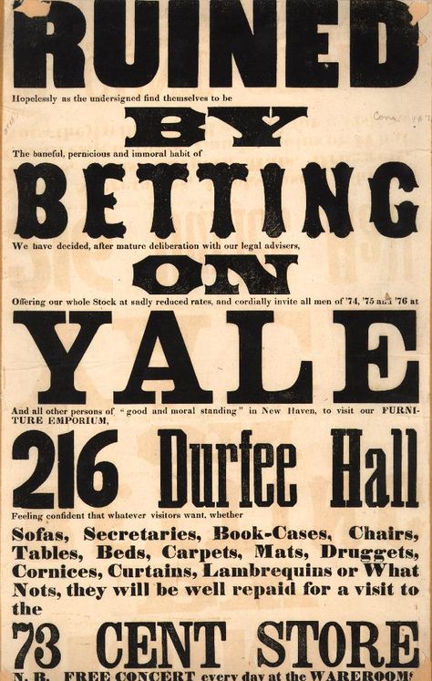 Ruined by Betting on Yale. From Duke Digital Collections. Collection: Emergence of Advertising in America Ruins, Yale Student, Weird Ads, Museum Branding, Consumer Culture, Legal Advisor, Cards Art, Free Ads, Drawing Projects