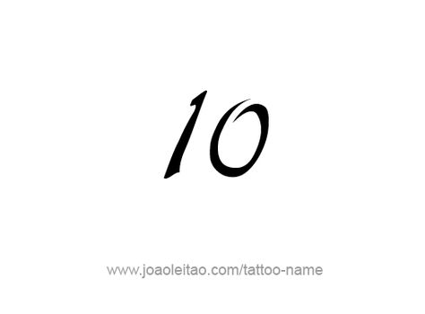 10 10 Tattoo Number, Number 10 Tattoo, Tattoos With Names, Tattoo Number, Football Tattoo, 10 Tattoo, Number Tattoos, Number Tattoo, 10 Number