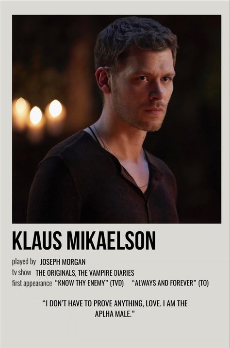 Niklaus Mikaelson Quotes, Vampire Diaries Originals, Klaus The Originals, Character Poster, The Vampire Diaries Characters, Vampire Diaries Poster, Vampire Diaries Movie, The Vampire Diaries 3, Vampire Diaries Guys