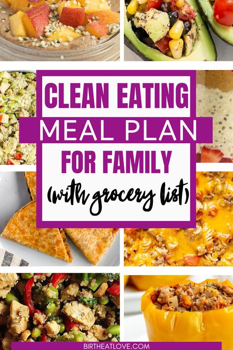 Clean eating meal plan for family for 7 days with ideas for every meal plus snacks. There's even a printable grocery list you can download with easy healthy recipes and a grocery list that makes meal planning and meal prep for the week super easy. Here's exactly what to eat for clean eating with a family. Healthy Recipes With Grocery List, Easy Meals Prep For The Week, Family Healthy Meal Plan, Cleaning Eating Meal Plan, Clean Diet Grocery List, 1 Week Clean Eating Plan, Meal Prep For Week For Family, Healthy Dinner Meal Plans For The Week, Whole Food Eating Plan