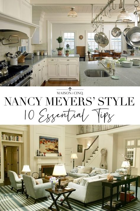 The Nancy Meyers Aesthetic & How to Get It