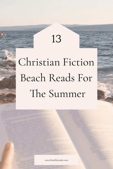 Summer is my favorite season and it’s officially time to start preparing your beach bag with all the best Christian fiction beach reads! Read the list! Summer Beach Reads 2024, Best Christian Fiction Books, Christian Fiction Books For Women, Christian Historical Fiction Books, Best Christian Books, Christian Novels, Christian Romance Books, Summer Book List, Christian Romance Novels