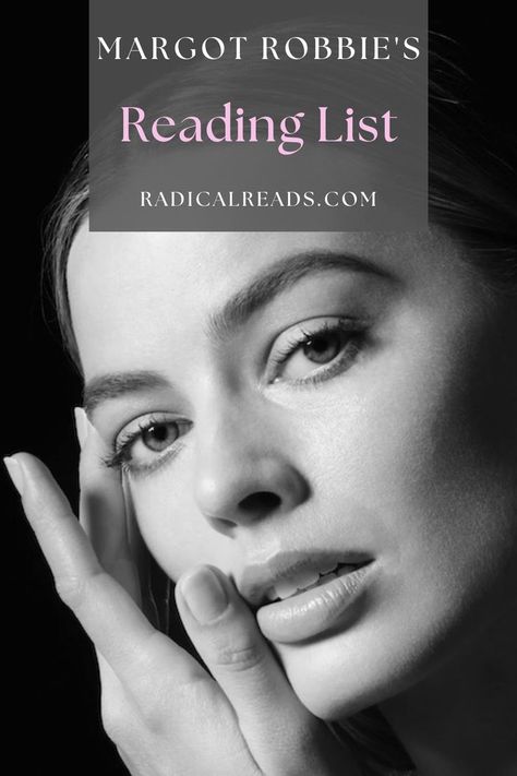 Margot Robbie's Reading List Celebrity Reading Books, Books About Acting, Acting Books To Read, Reading Club Aesthetic, Celebrity Book Recommendations, Writers Aesthetic, Different Types Of Books, Celebrities Reading, Hollywood Starlet