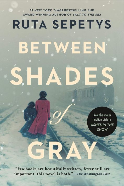 Between Shades Of Gray Book, Between Shades Of Gray, Ashes In The Snow, Ruta Sepetys, Best Historical Fiction Books, Best Historical Fiction, Tbr List, The Book Thief, Historical Fiction Books