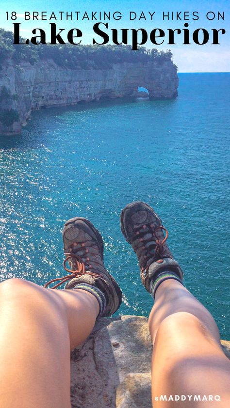Text " 18 breathtaking day hikes on lake superior" over image of hiking boots with a backdrop of an overlook in the PIctured Rocks National Lakeshore at Grand Portal Point Lake Superior Circle Tour Itinerary, Lake Superior Circle Tour, Wisconsin Hiking, Minnesota Adventures, Superior Hiking Trail, Hello Stranger, Pictured Rocks, Trout Lake, Pictured Rocks National Lakeshore