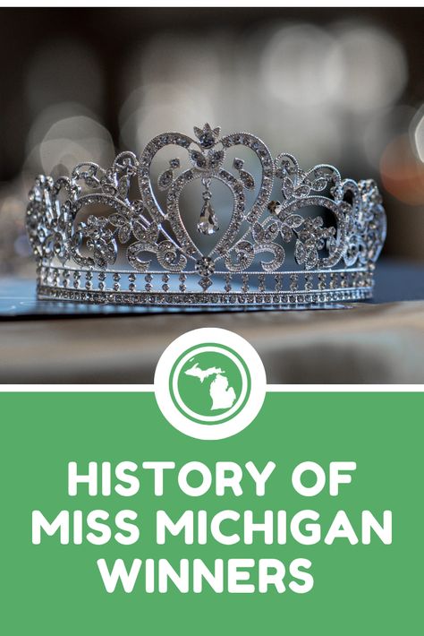 Who has been crowned as Miss Michigan? We break down the first and most recent winner. Michigan, History, Michigan Made Products, Miss Michigan, Muskegon Michigan, Miss America, Go On