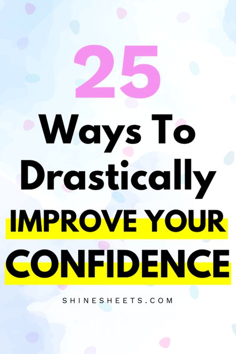 How to be confident when life, work and people just seem to be taking all your confidence away? Start with understanding that confidence CAN be improved - then follow these 25 easy mindset tricks and techniques to become drastically more confident day by day! | ShineSheets.com | How to be more confident, improve your confidence, confidence building, self confidence, how to be confident in yourself, self esteem tips #confidence #confident #selfesteem #socialanxiety #personaldevelopment #selfhelp Tips Confidence, Feeling Small, Improve Your Self, Wellness Ideas, Business Confidence, Improve Confidence, Be More Confident, Building Self Confidence, Building Business