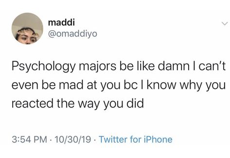 Psych Major Psych Major Humor, Education Major Aesthetic, Psych Major Aesthetic, Dream Psychology, Psychology Memes, Psych Major, Psychology Humor, Twisted Quotes, Psychology Jokes