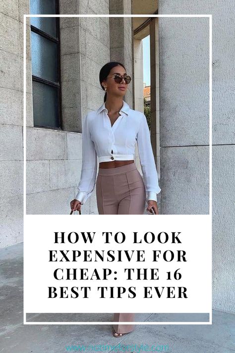 Cool Clothes For Women, How To Look Expensive Outfits Casual, How To Dress Chic, How To Look Classy On A Budget, Dressing Classy On A Budget, How To Look Rich And Classy Outfits, How To Dress Over 40, Elegant Dresses For Women Over 40, Elegant Dressing For Women