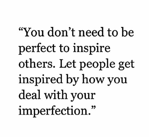 Imperfection Quotes, Scary Quotes, You're Perfect, Women Of Faith, Just Be You, Note To Self, Inspire Others, Daily Affirmations, Motivation Inspiration