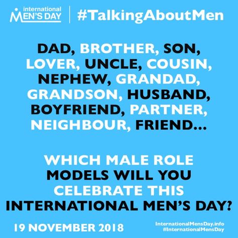 Happy Mens Day International, Happy International Men's Day Quotes, International Men's Day Quotes Words, Happy Mens Day Quotes, International Men's Day Quotes, Happy International Mens Day Quotes, National Mens Day, International Men's Day Creative, International Man Day Quotes