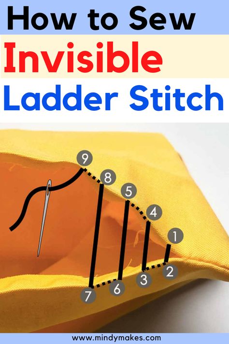 Step by step tutorial and tips for sewing the perfect ladder stitch so seams will appear invisible. Useful to repair holes in clothes and mend a hole in fabrics. A must know for all sewing projects. | Ladder Stitch Tutorial | Invisible Stitch | Hidden Stitch #sewingtips #sewingforbeginners #sewingtipsandtricks #sewinghowto Hidden Sewing Seam, Sewing Basics Step By Step, How To Repair Clothes, Clothes Mending Hacks, Invisible Sewing Stitch, Sewing Hacks Repairs, Repairing Holes In Clothes, How To Sew Holes In Clothes, Creative Sewing Hacks