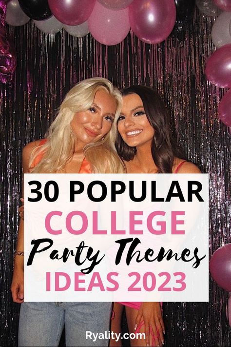 Cool Themes For Parties, College Party Themes Ideas, Party Theme Ideas College, College Theme Party Ideas, Funny Party Themes, Frat Party Themes, Sorority Party Themes, College Party Themes, Best Party Themes