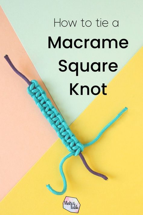 Tie A Square Knot, Square Knot Macrame, Macrame Square, Macrame Square Knot, Knot Macrame, Square Knot, Cord Ends, Macrame Knot, Macrame Tutorial