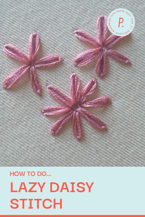 Simple Embroidered Flowers Tutorial, How To Make Embroidery Flowers Easy, Hand Embroidered Floral Letters, Easy Name Embroidery For Beginners, Embroider Simple Flowers, Hand Stitch Flowers, Easy Flower Stitch, Easy Embroidery Flowers Simple, Easy Embroidered Flowers Tutorial