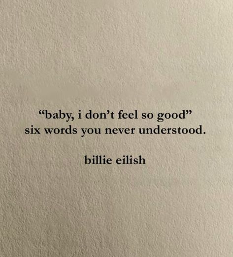 Billie Eilish Lyrics Quotes, Singers Quotes Lyrics, Quote Billie Eilish, Quotes From Songs Lyrics Billie Eilish, Billie Quotes Lyrics, Billie Eilish Spotify Aesthetic, Billie Eilish Lyric Quotes, Quotes From Music Lyrics, Lyrics Aesthetic Billie Eilish