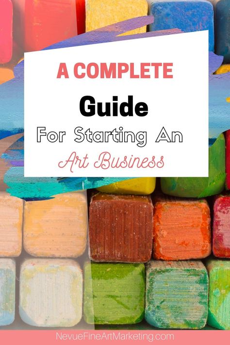 Art Business Checklist, Start An Art Business, How To Start A Small Art Business, How To Start A Art Business, Starting An Art Gallery, Starting Art Business, How To Start Art Business, Small Business Artist, Starting An Art Business