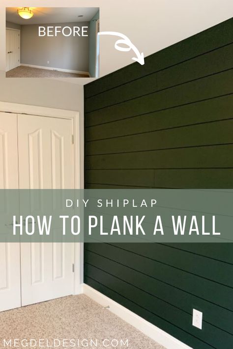 Want to add a fixer-upper style wall to your home? A DIY shiplap wall or learning how to plank a wall is a great way to add that farmhouse style/farmhouse feel! This DIY tutorial gives you simple steps to take to create a plank wall yourself. We did a dark green accent wall with this how to plank a wall process. It turned out great, and is our nursery design focal wall! #megdeldesign #shiplapwall #DIYshiplap #howtoplankawall #darkgreenwall #farmhousestyle Farmhouse Color Accent Wall, Shiplap Green Wall, Green Shiplap Nursery, Forest Green Shiplap Wall, Farmhouse Textured Walls, How To Create An Accent Wall, Shiplap Family Room Accent Wall, Shiplap Accent Wall Color Ideas, Bathroom With Green Accent Wall